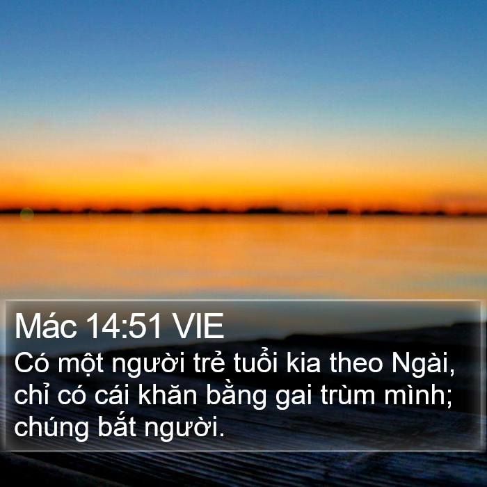 Mác 14:51 VIE Bible Study