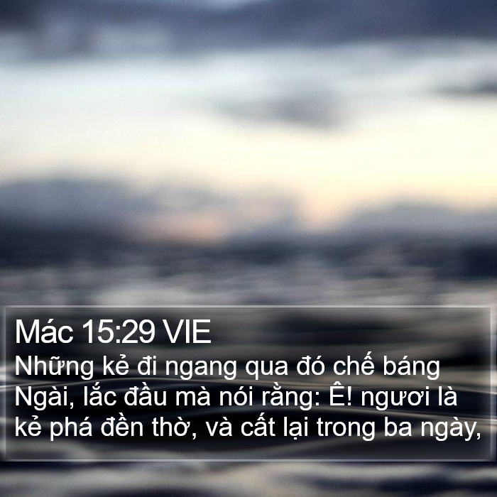 Mác 15:29 VIE Bible Study