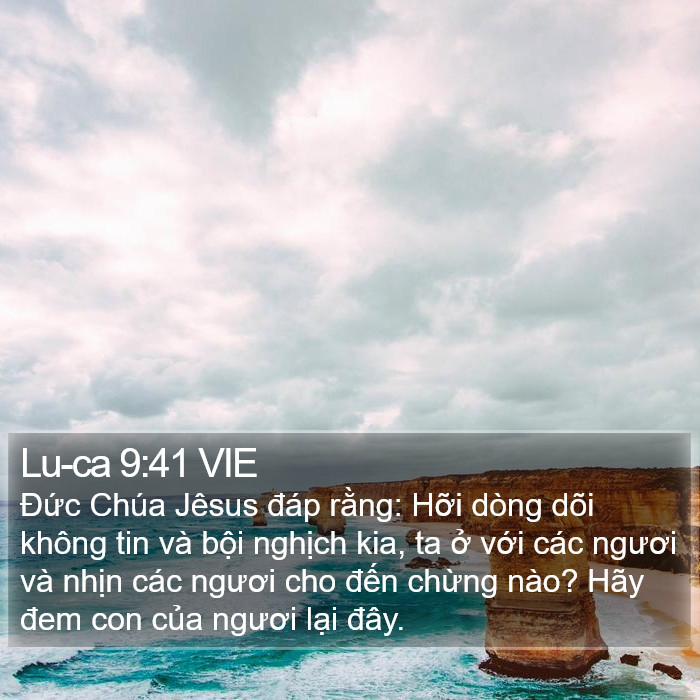 Lu-ca 9:41 VIE Bible Study