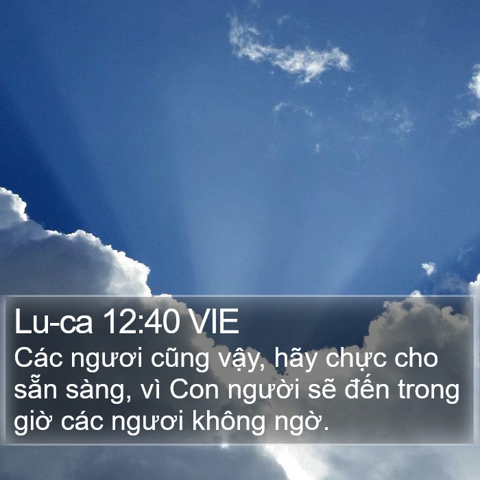 Lu-ca 12:40 VIE Bible Study