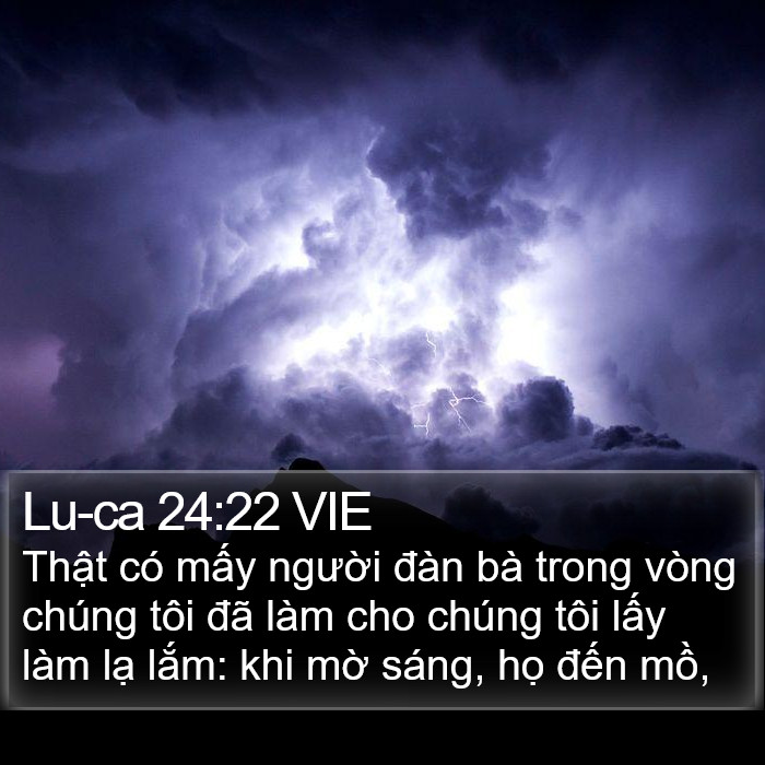 Lu-ca 24:22 VIE Bible Study