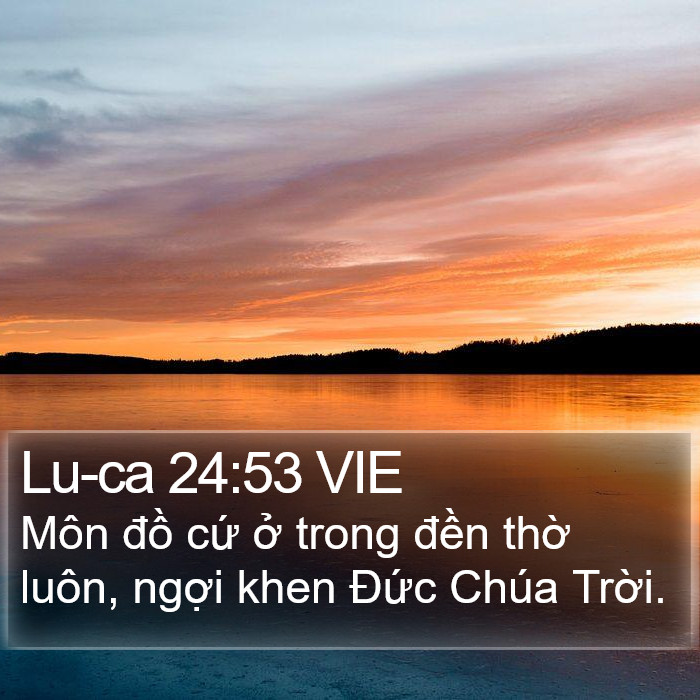 Lu-ca 24:53 VIE Bible Study