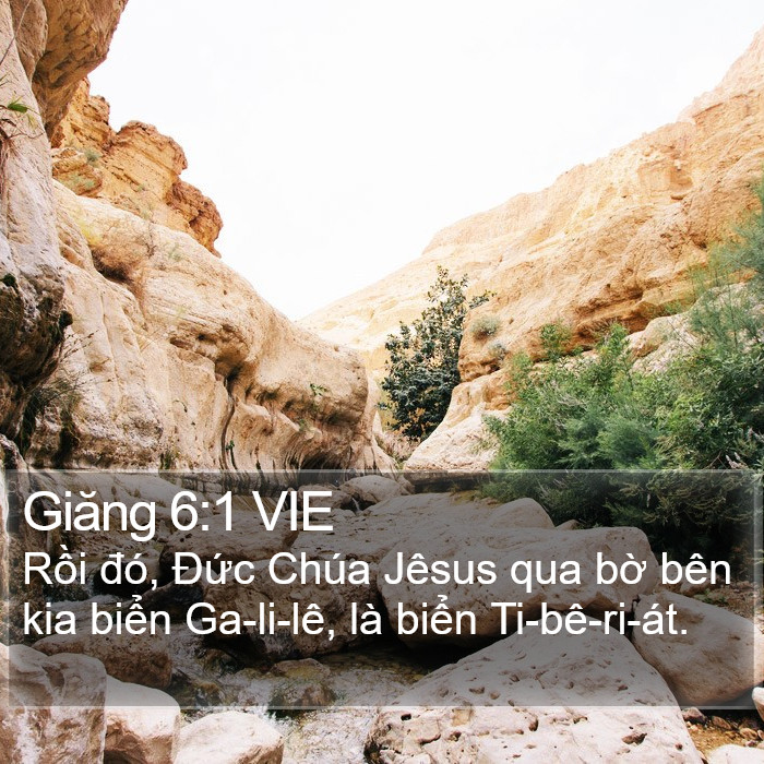 Giăng 6:1 VIE Bible Study