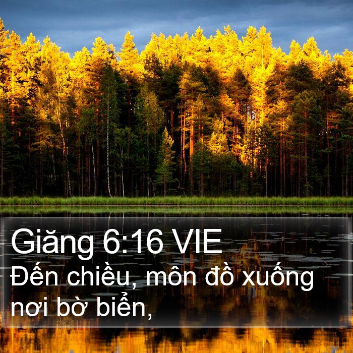 Giăng 6:16 VIE Bible Study