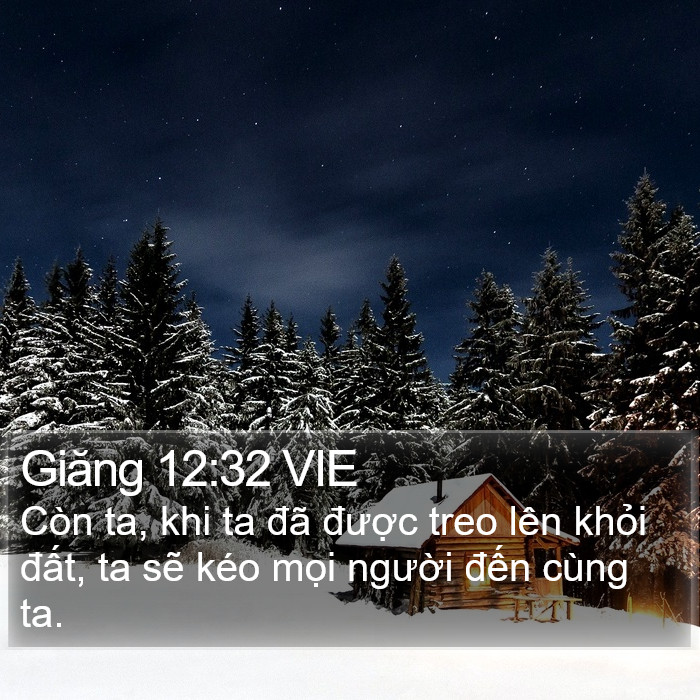 Giăng 12:32 VIE Bible Study