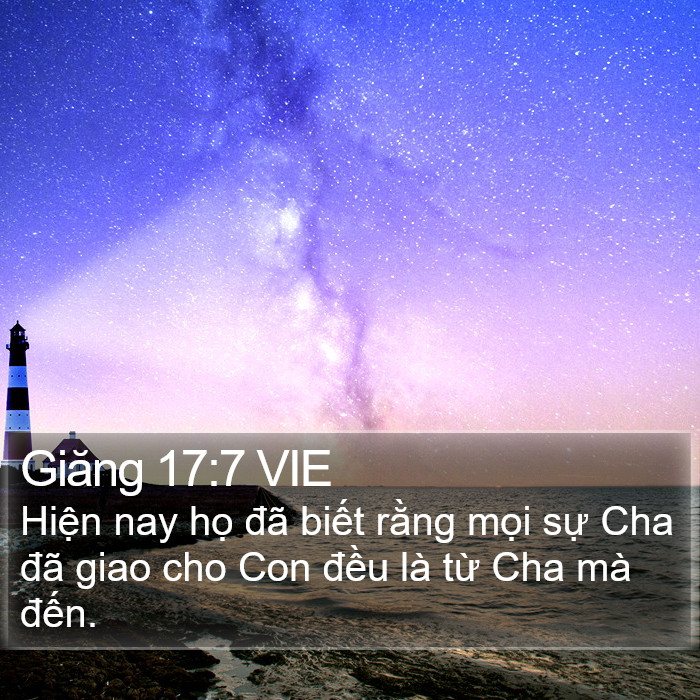 Giăng 17:7 VIE Bible Study