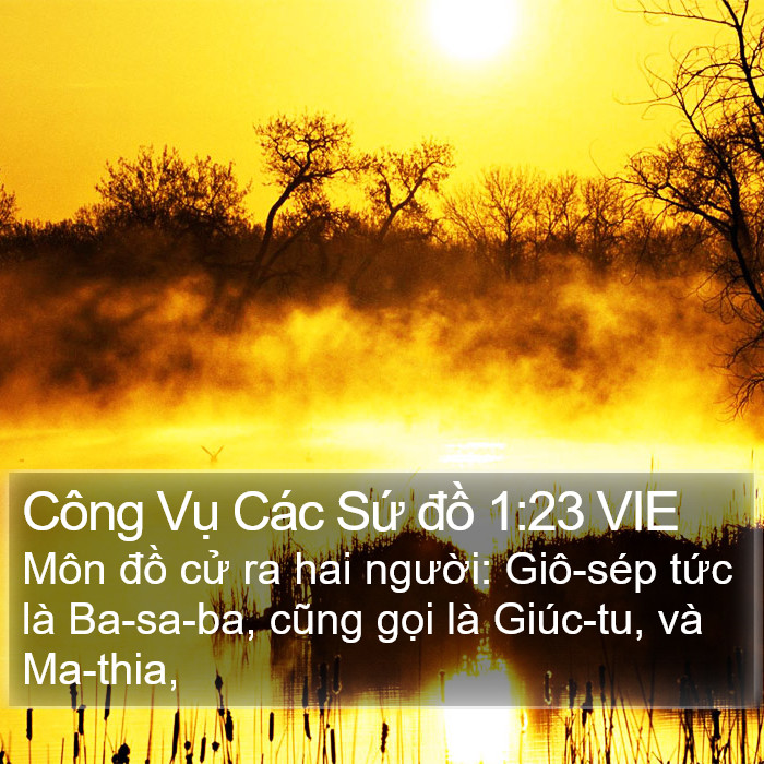 Công Vụ Các Sứ đồ 1:23 VIE Bible Study