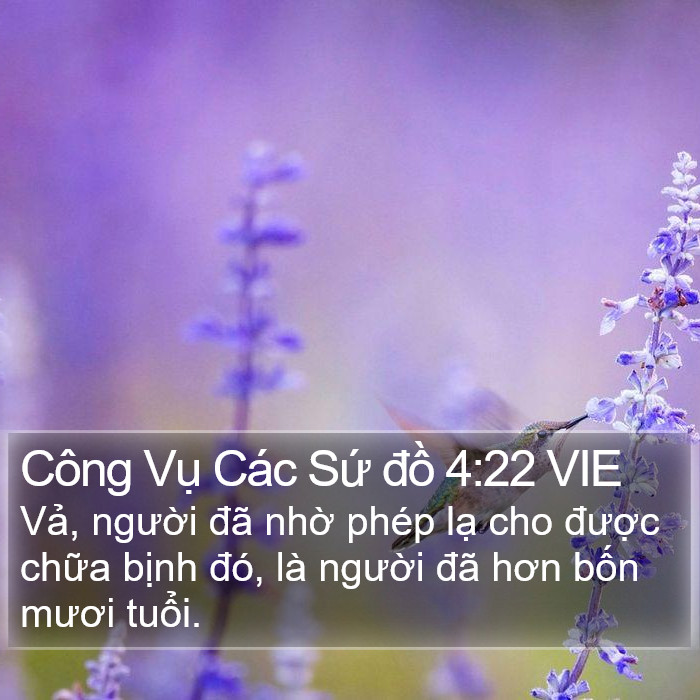 Công Vụ Các Sứ đồ 4:22 VIE Bible Study