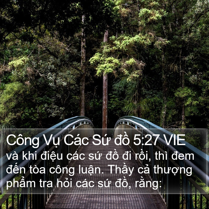 Công Vụ Các Sứ đồ 5:27 VIE Bible Study