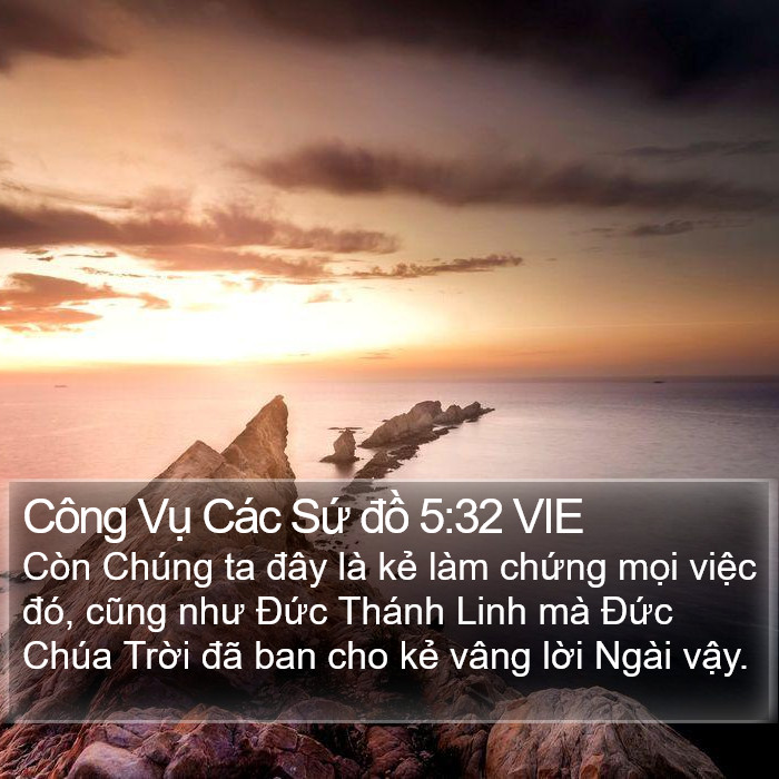 Công Vụ Các Sứ đồ 5:32 VIE Bible Study