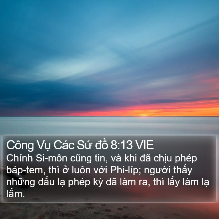 Công Vụ Các Sứ đồ 8:13 VIE Bible Study