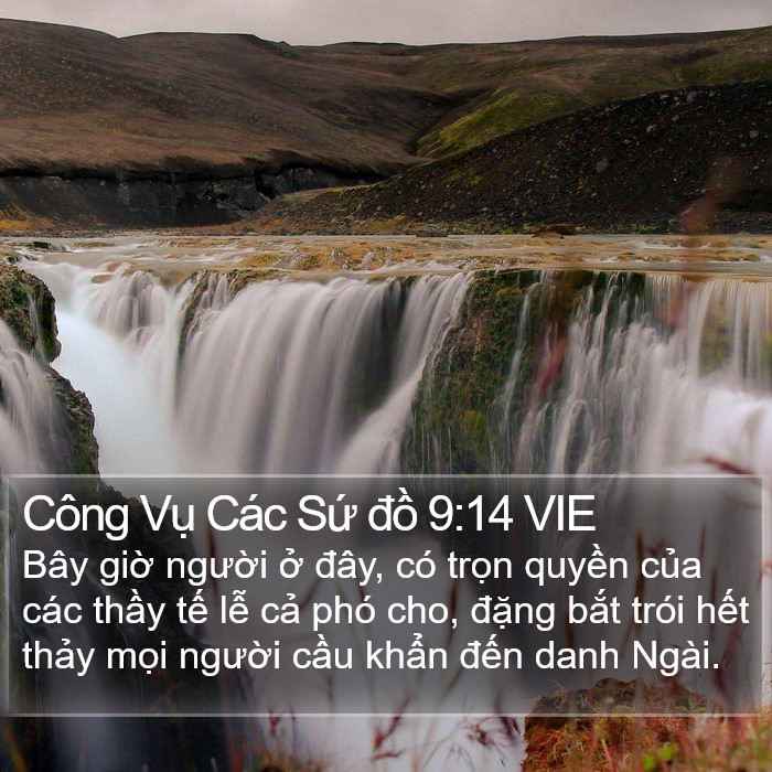 Công Vụ Các Sứ đồ 9:14 VIE Bible Study