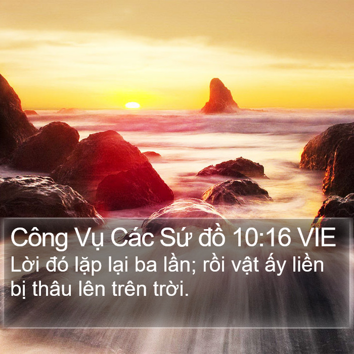 Công Vụ Các Sứ đồ 10:16 VIE Bible Study