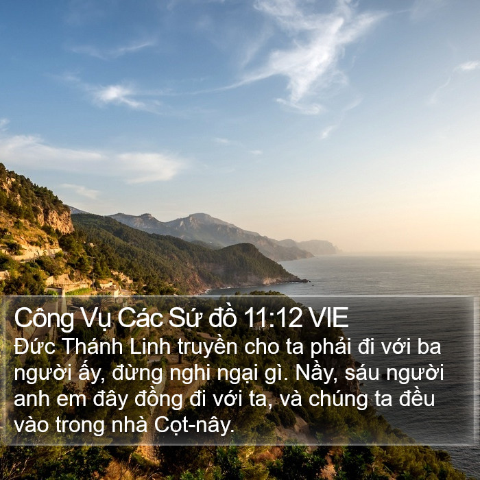 Công Vụ Các Sứ đồ 11:12 VIE Bible Study