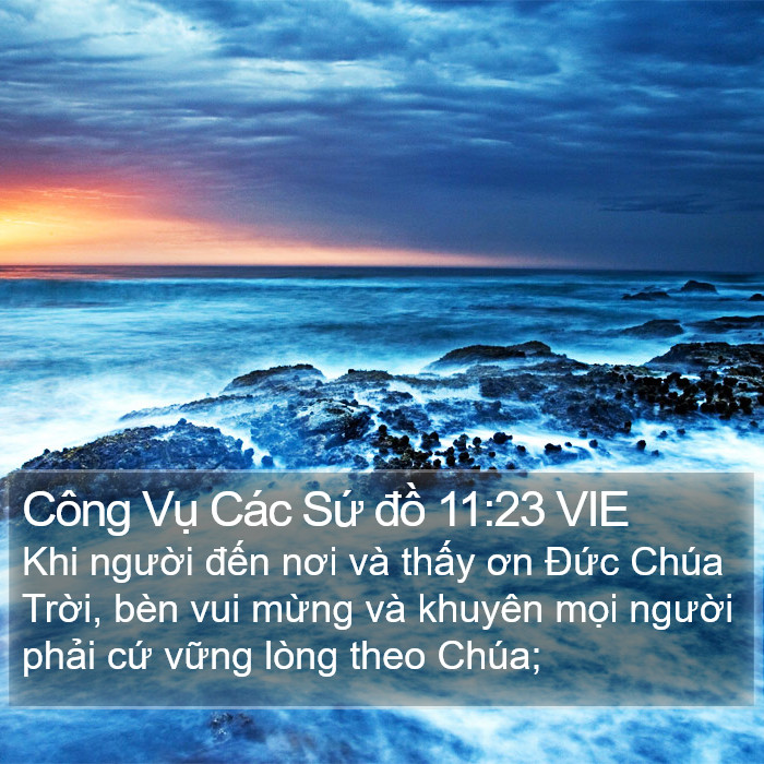 Công Vụ Các Sứ đồ 11:23 VIE Bible Study