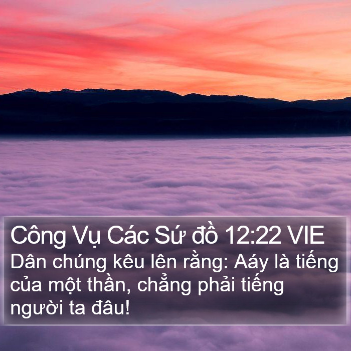 Công Vụ Các Sứ đồ 12:22 VIE Bible Study