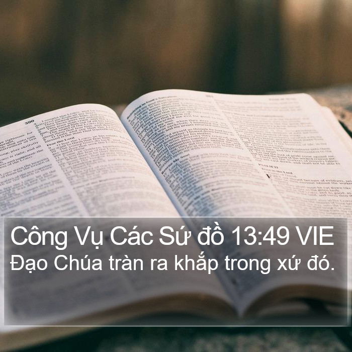 Công Vụ Các Sứ đồ 13:49 VIE Bible Study