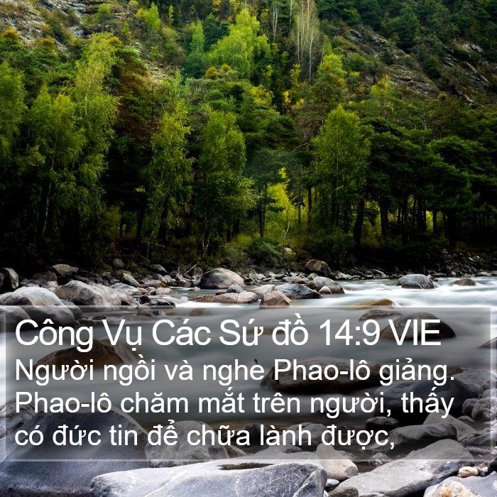 Công Vụ Các Sứ đồ 14:9 VIE Bible Study