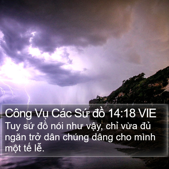 Công Vụ Các Sứ đồ 14:18 VIE Bible Study