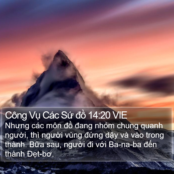 Công Vụ Các Sứ đồ 14:20 VIE Bible Study