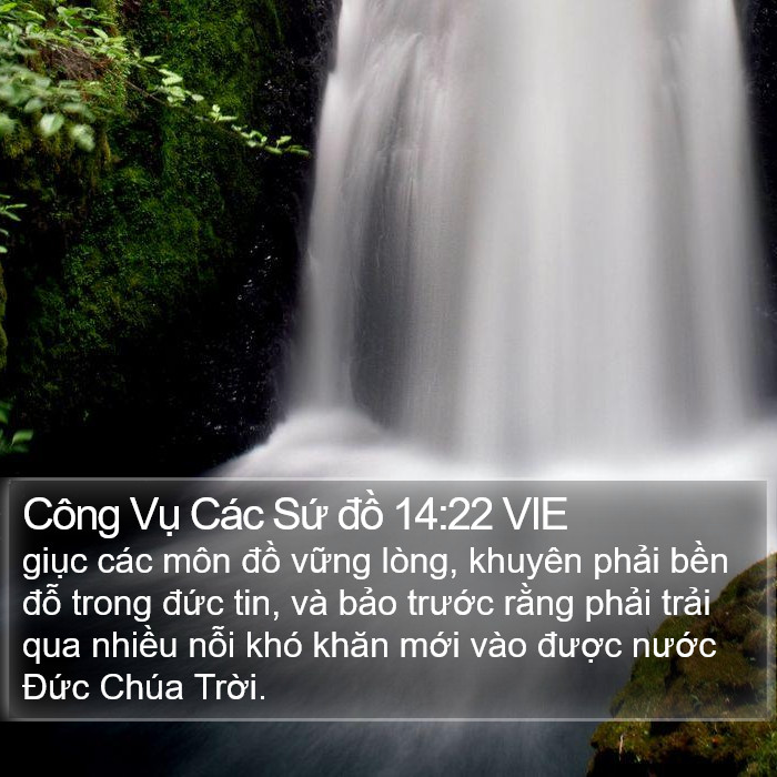 Công Vụ Các Sứ đồ 14:22 VIE Bible Study