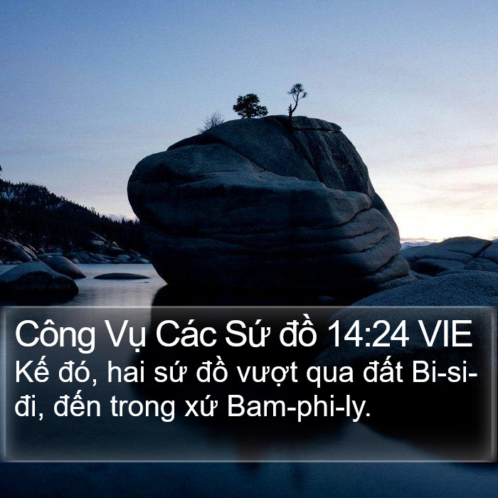 Công Vụ Các Sứ đồ 14:24 VIE Bible Study