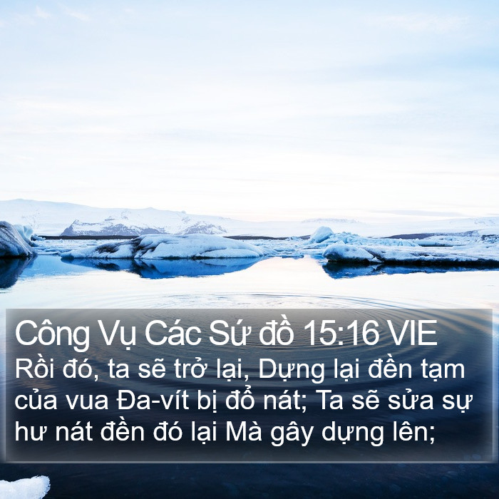 Công Vụ Các Sứ đồ 15:16 VIE Bible Study