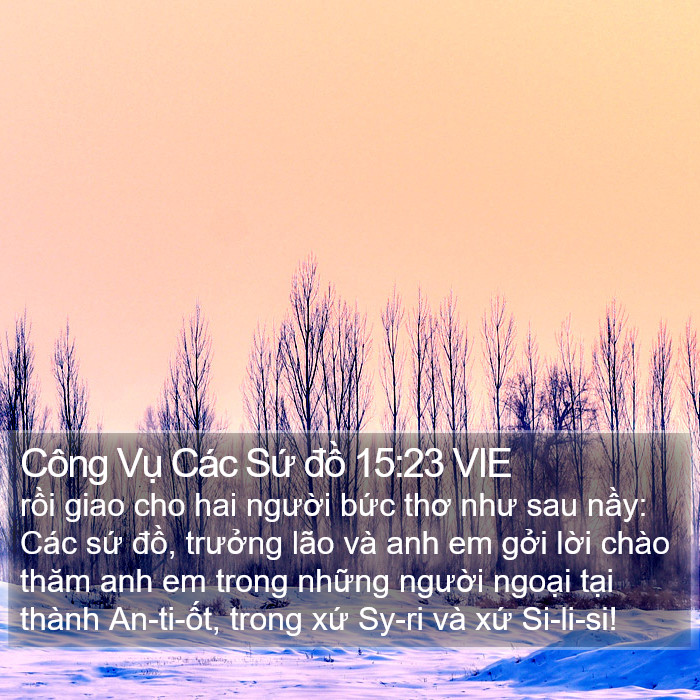 Công Vụ Các Sứ đồ 15:23 VIE Bible Study