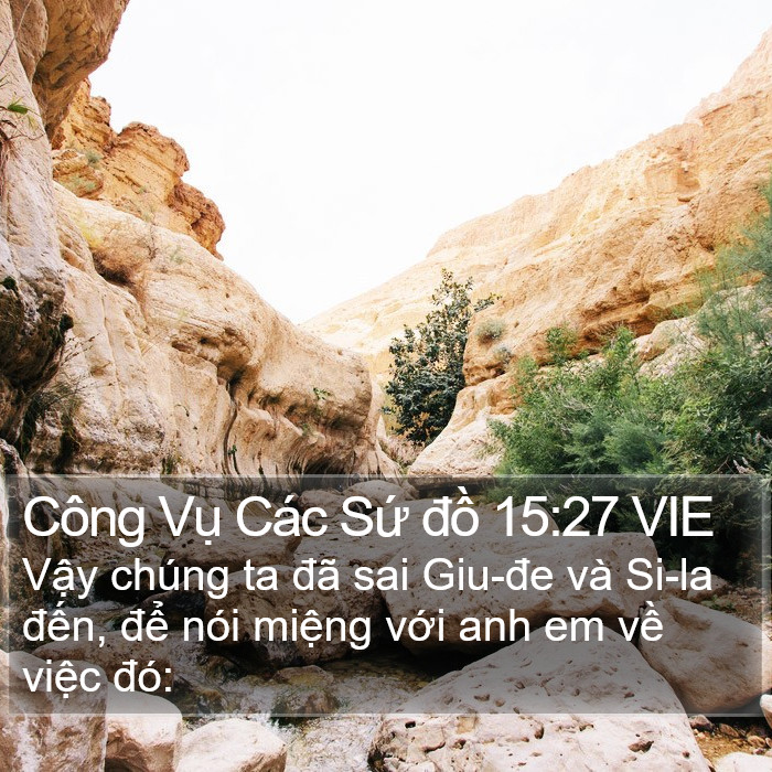 Công Vụ Các Sứ đồ 15:27 VIE Bible Study