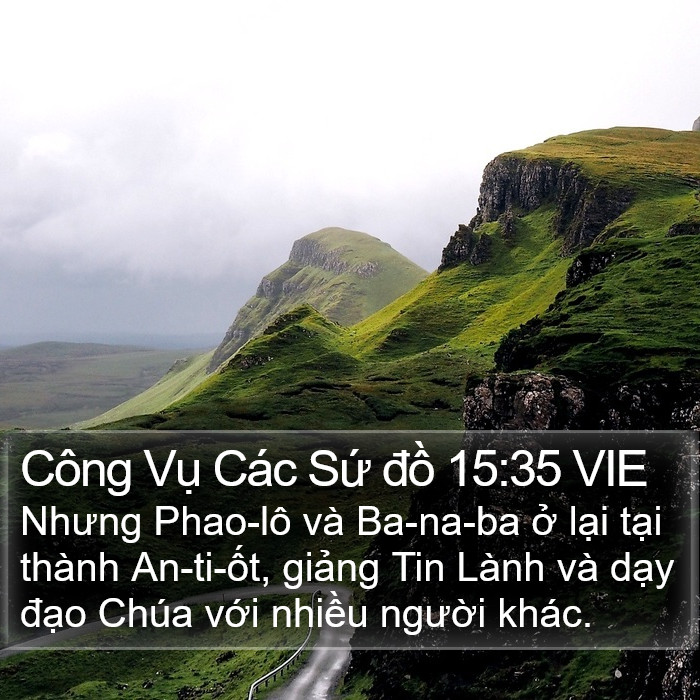 Công Vụ Các Sứ đồ 15:35 VIE Bible Study