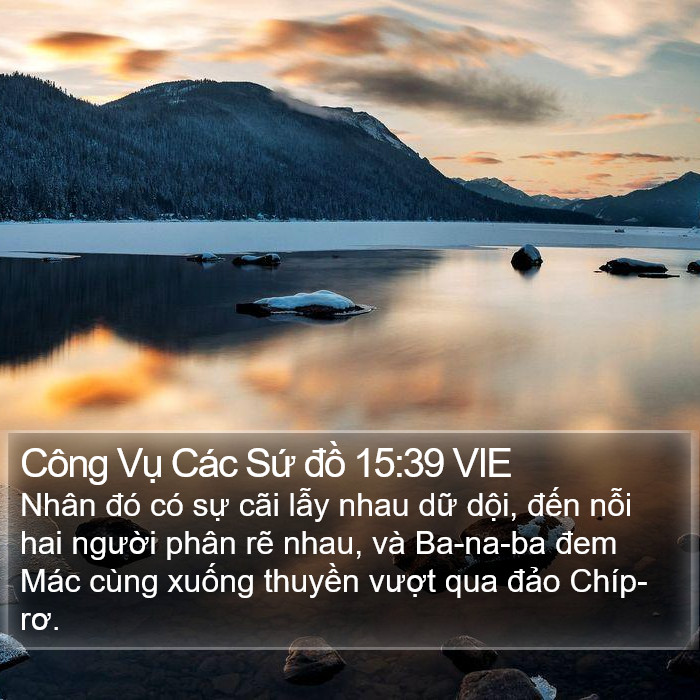 Công Vụ Các Sứ đồ 15:39 VIE Bible Study