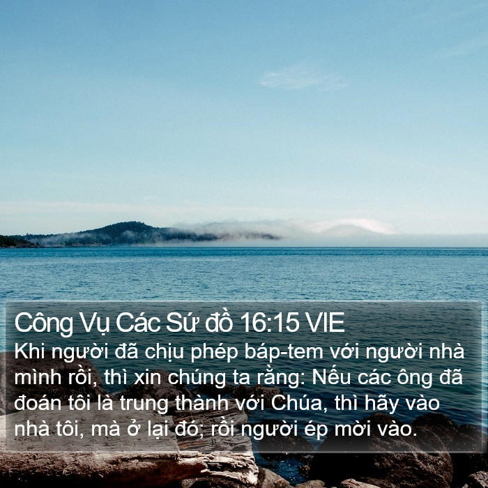 Công Vụ Các Sứ đồ 16:15 VIE Bible Study