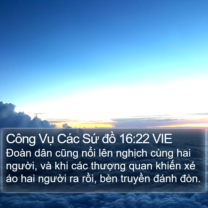 Công Vụ Các Sứ đồ 16:22 VIE Bible Study