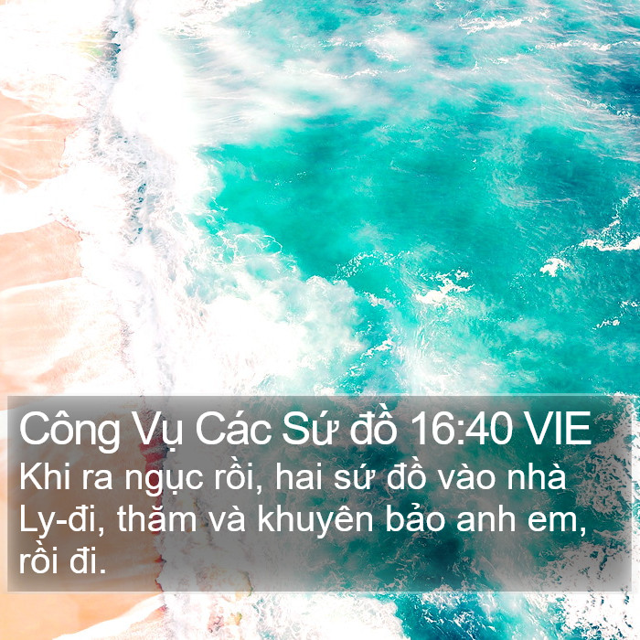 Công Vụ Các Sứ đồ 16:40 VIE Bible Study