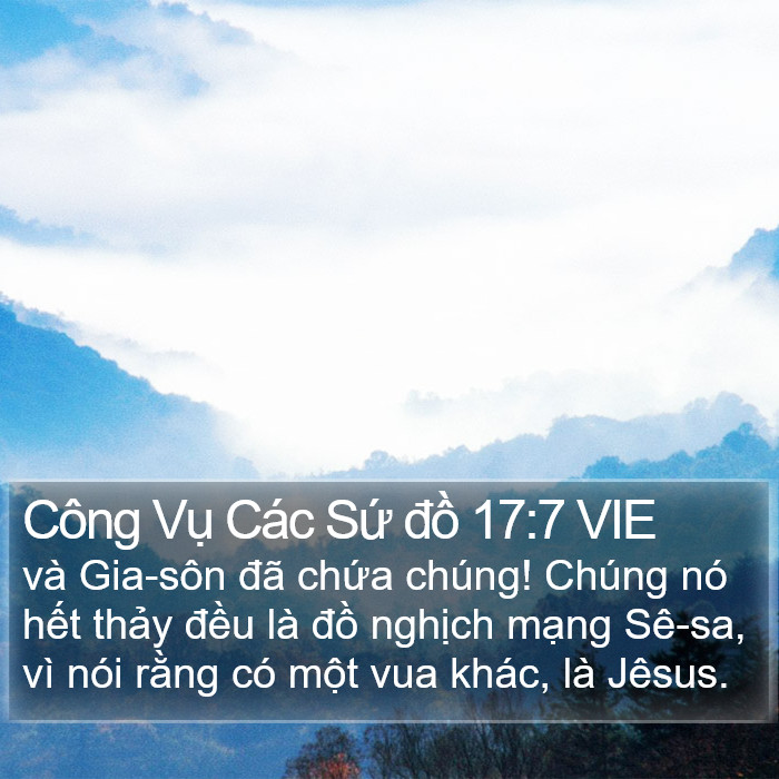 Công Vụ Các Sứ đồ 17:7 VIE Bible Study