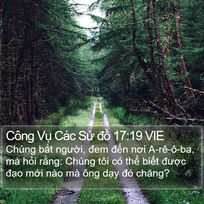 Công Vụ Các Sứ đồ 17:19 VIE Bible Study