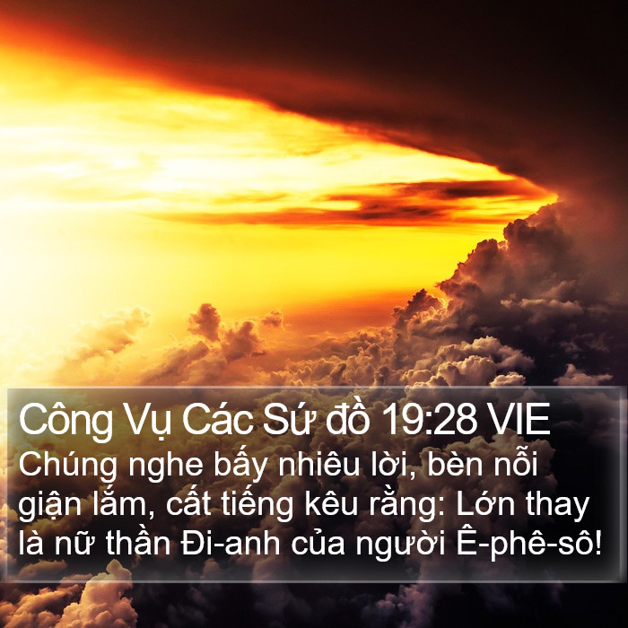 Công Vụ Các Sứ đồ 19:28 VIE Bible Study