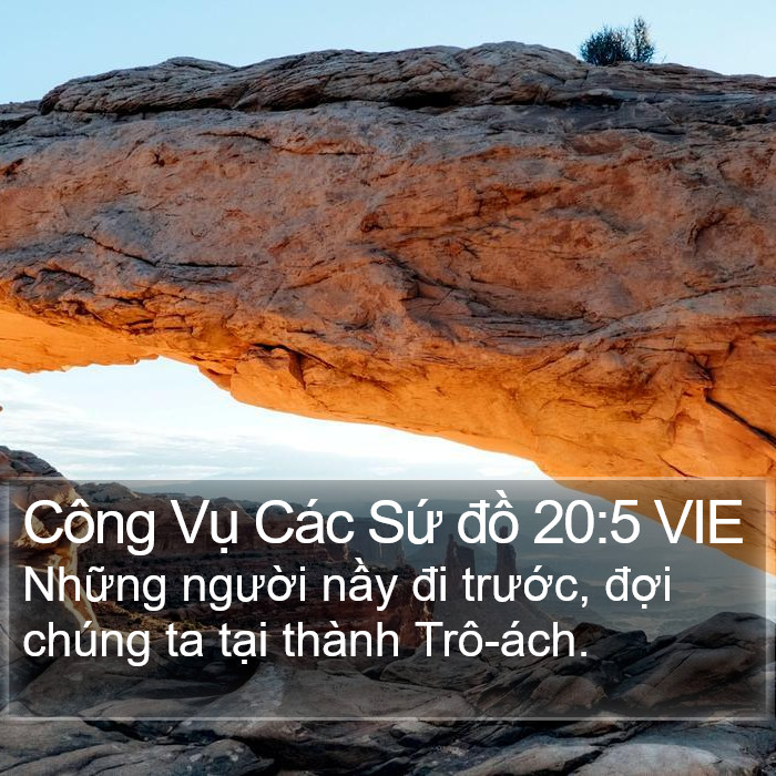 Công Vụ Các Sứ đồ 20:5 VIE Bible Study