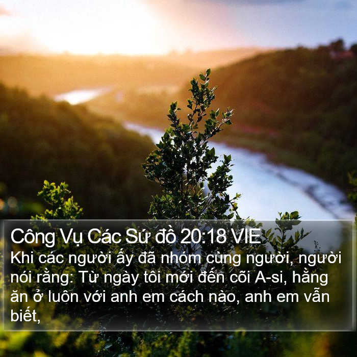 Công Vụ Các Sứ đồ 20:18 VIE Bible Study