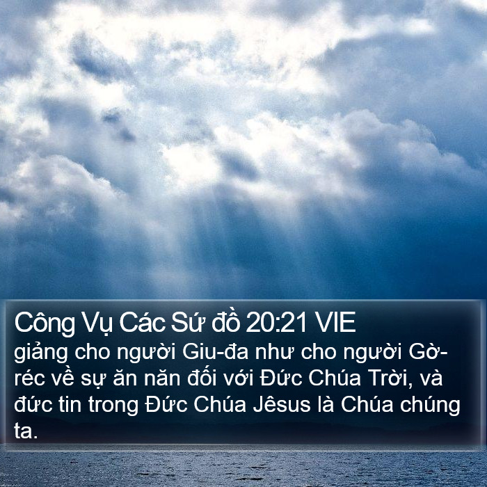 Công Vụ Các Sứ đồ 20:21 VIE Bible Study