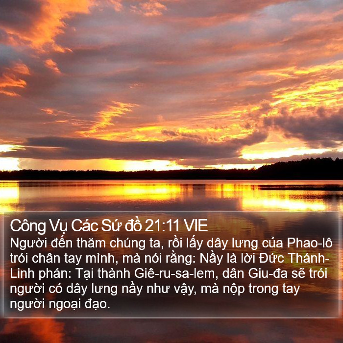 Công Vụ Các Sứ đồ 21:11 VIE Bible Study
