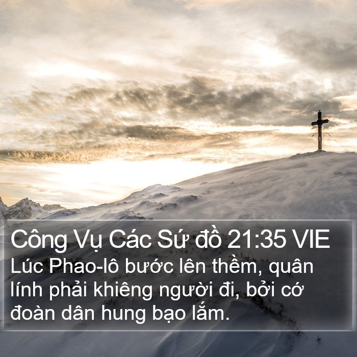 Công Vụ Các Sứ đồ 21:35 VIE Bible Study
