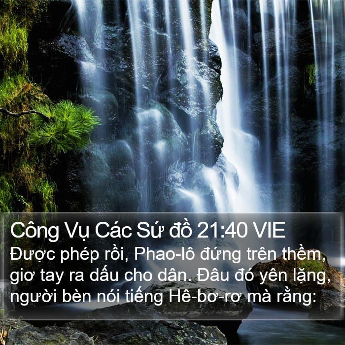 Công Vụ Các Sứ đồ 21:40 VIE Bible Study