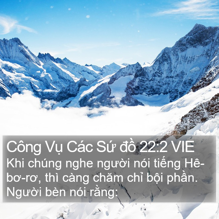 Công Vụ Các Sứ đồ 22:2 VIE Bible Study