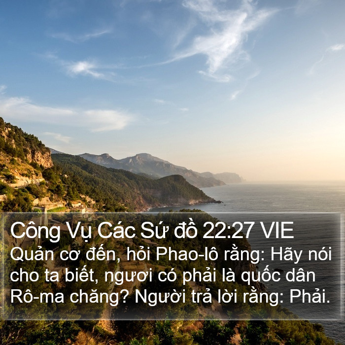 Công Vụ Các Sứ đồ 22:27 VIE Bible Study