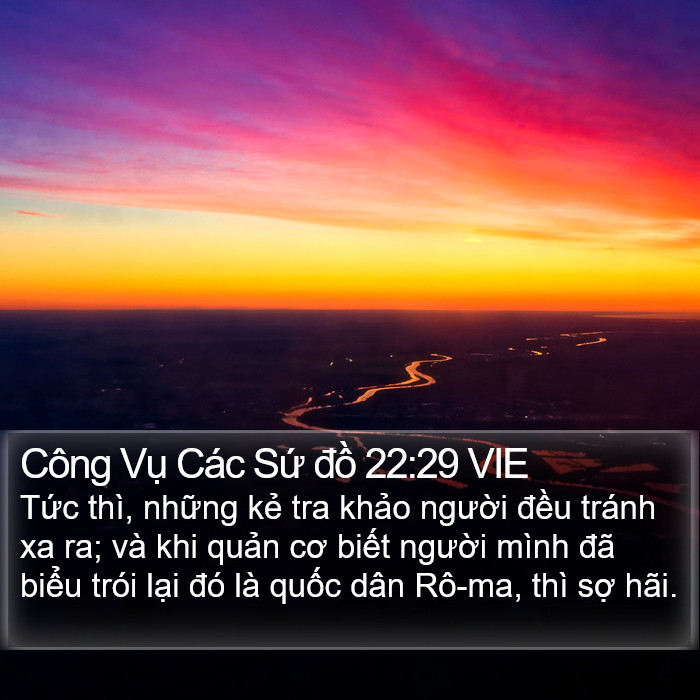 Công Vụ Các Sứ đồ 22:29 VIE Bible Study