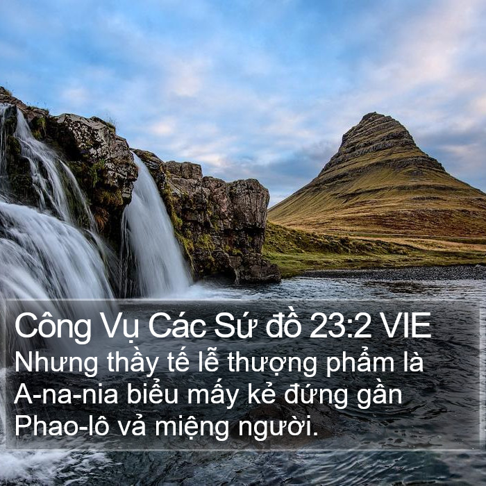 Công Vụ Các Sứ đồ 23:2 VIE Bible Study