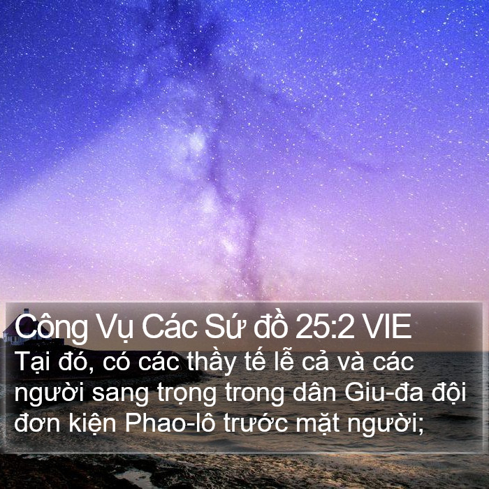 Công Vụ Các Sứ đồ 25:2 VIE Bible Study