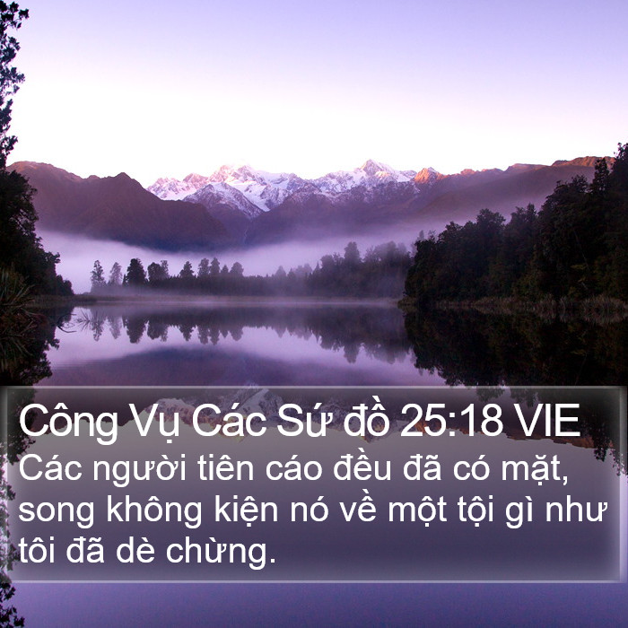 Công Vụ Các Sứ đồ 25:18 VIE Bible Study