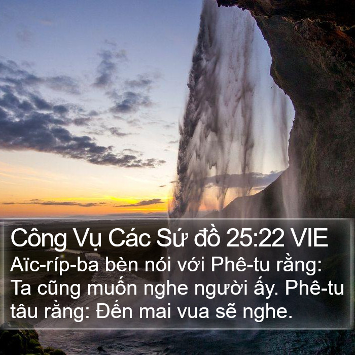 Công Vụ Các Sứ đồ 25:22 VIE Bible Study